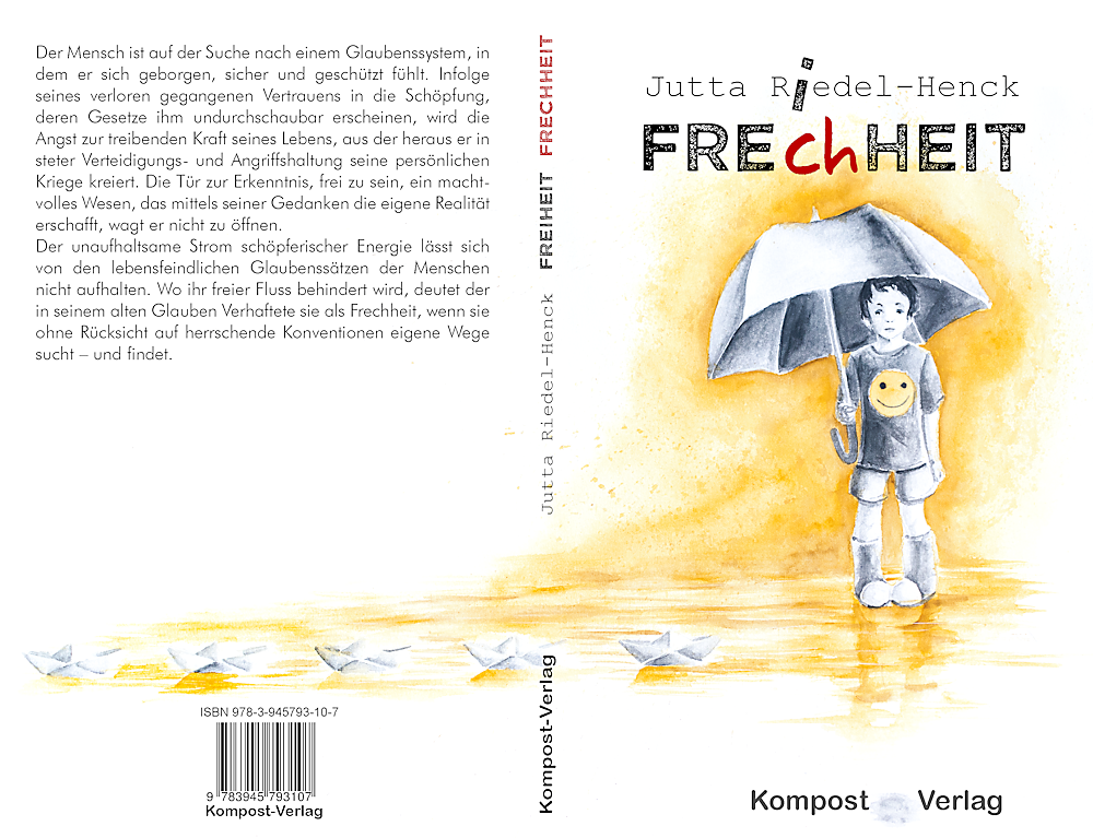 Freiheit Frechheit